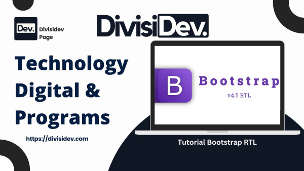 Tutorial Bootstrap RTL: Cara Membuat Website Berbahasa Arab dan Tulisan dari Kanan ke Kiri dengan Mudah